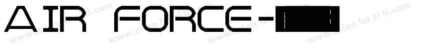 AIR FORCE字体转换